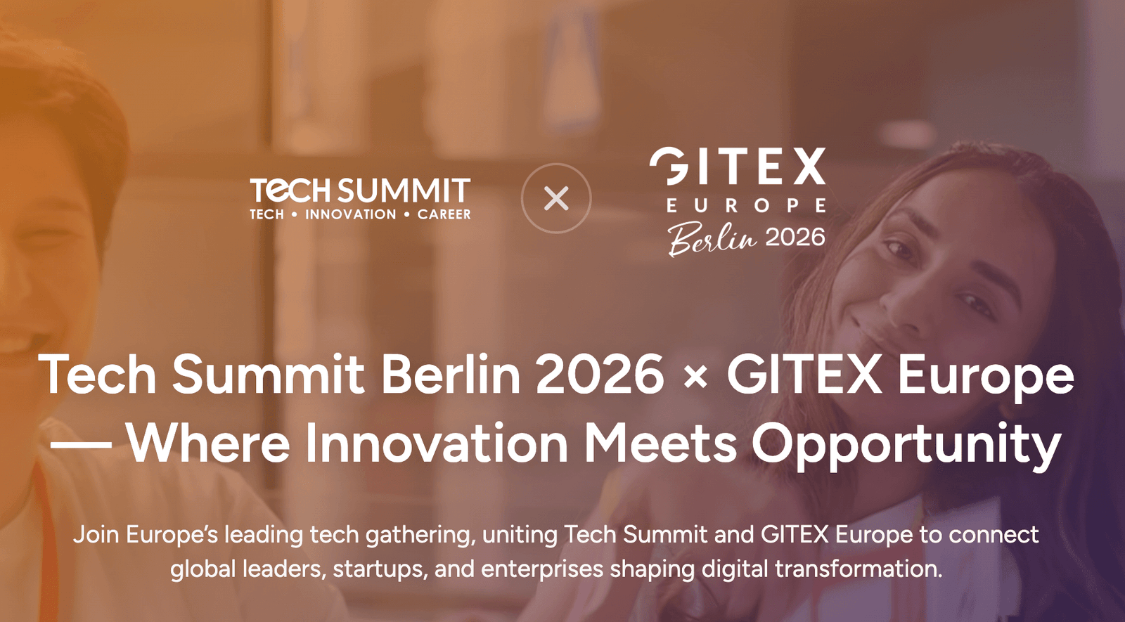 Tech Summit Berlin 2026 & GITEX Europe – Where Innovation Meets Opportunity